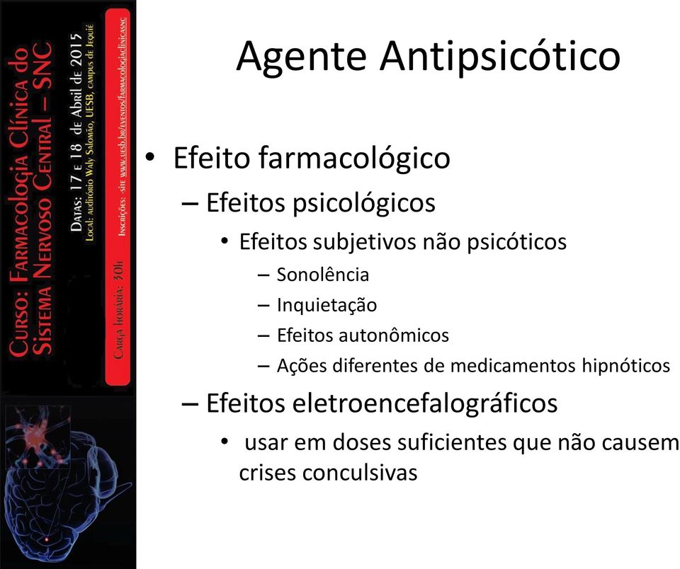 diferentes de medicamentos hipnóticos Efeitos