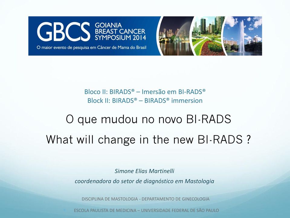 Simone Elias Martinelli coordenadora do setor de diagnóstico em Mastologia