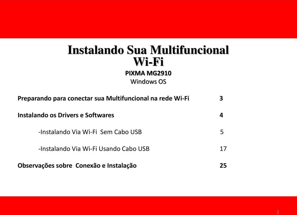 Instalando os Drivers e Softwares 4 -Instalando Via Wi-Fi Sem Cabo