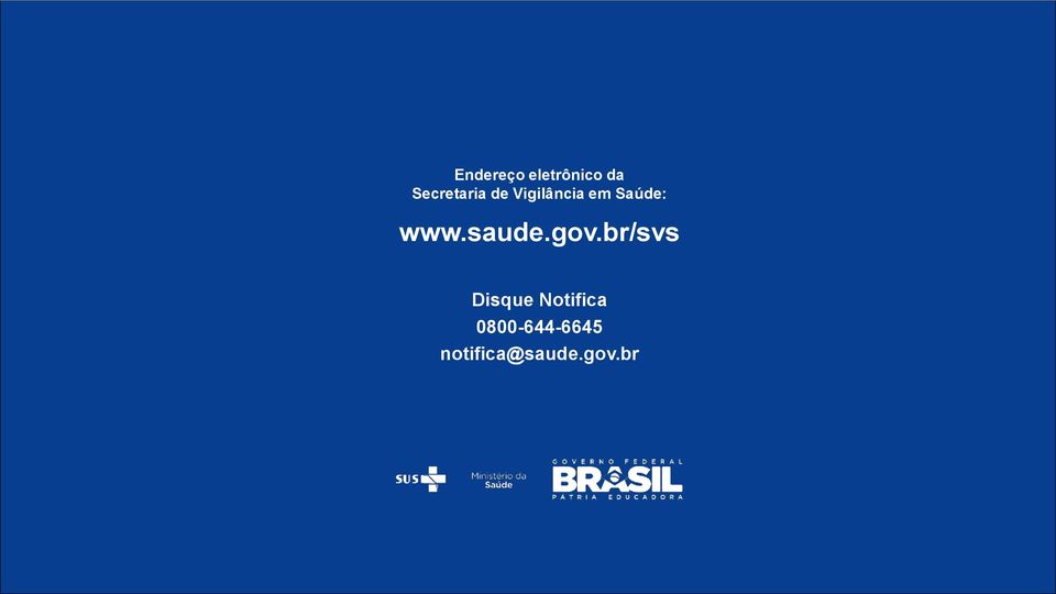 gov.br/svs Disque Notifica