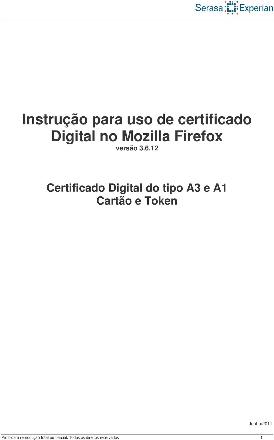 3.6.12 Certificado Digital do