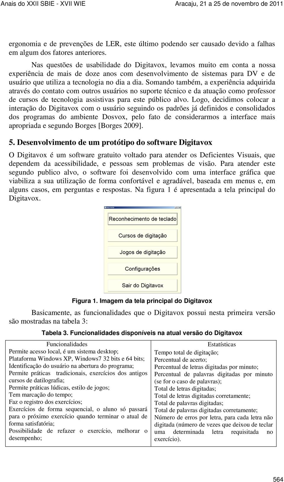 Digitavox: Curso de digitaÃ§Ã£o para deficientes visuais - NCE/UFRJ