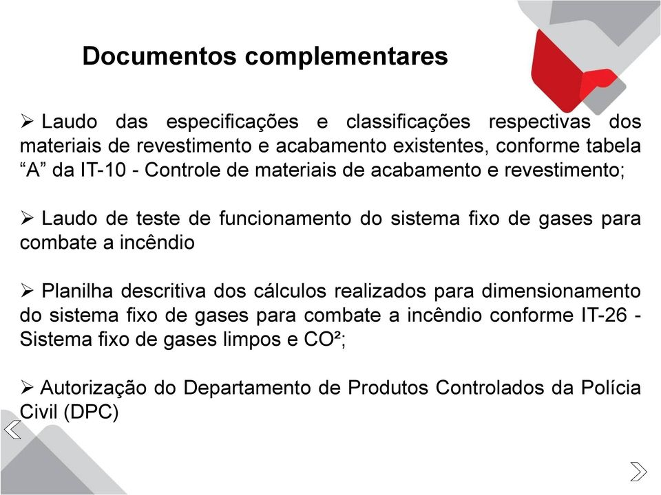 gases para combate a incêndio Planilha descritiva dos cálculos realizados para dimensionamento do sistema fixo de gases para combate a