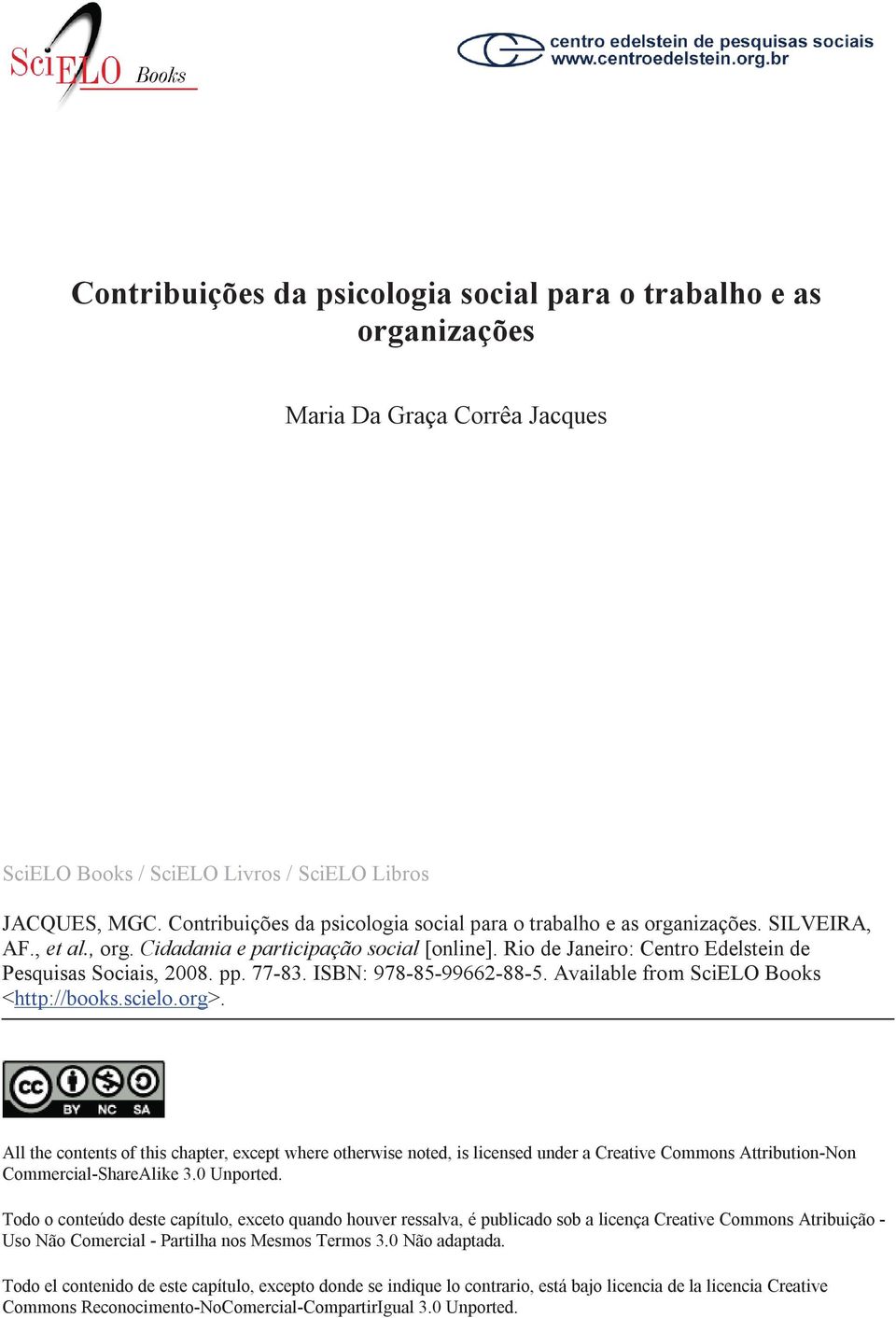 pp. 77-83. ISBN: 978-85-99662-88-5. Available from SciELO Books <http://books.scielo.org>.