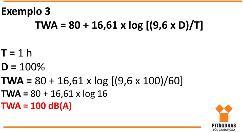 80 + 16,61 x log [(9,6 x 100)/60]