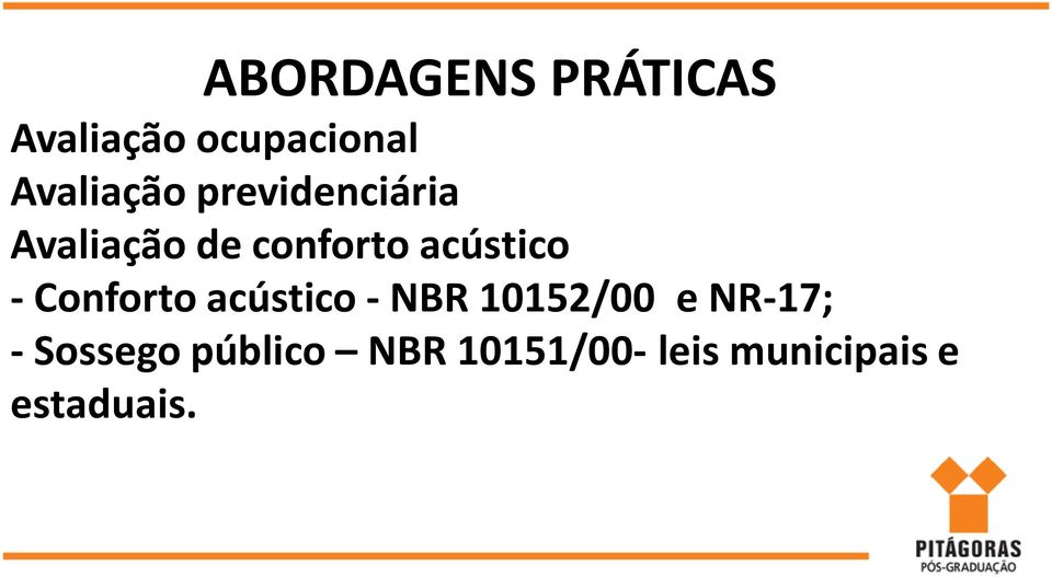 acústico - Conforto acústico - NBR 10152/00 e