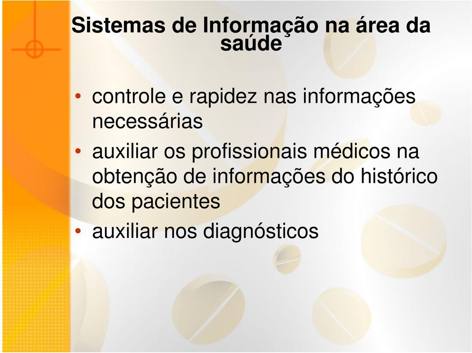 profissionais médicos na obtenção de informações