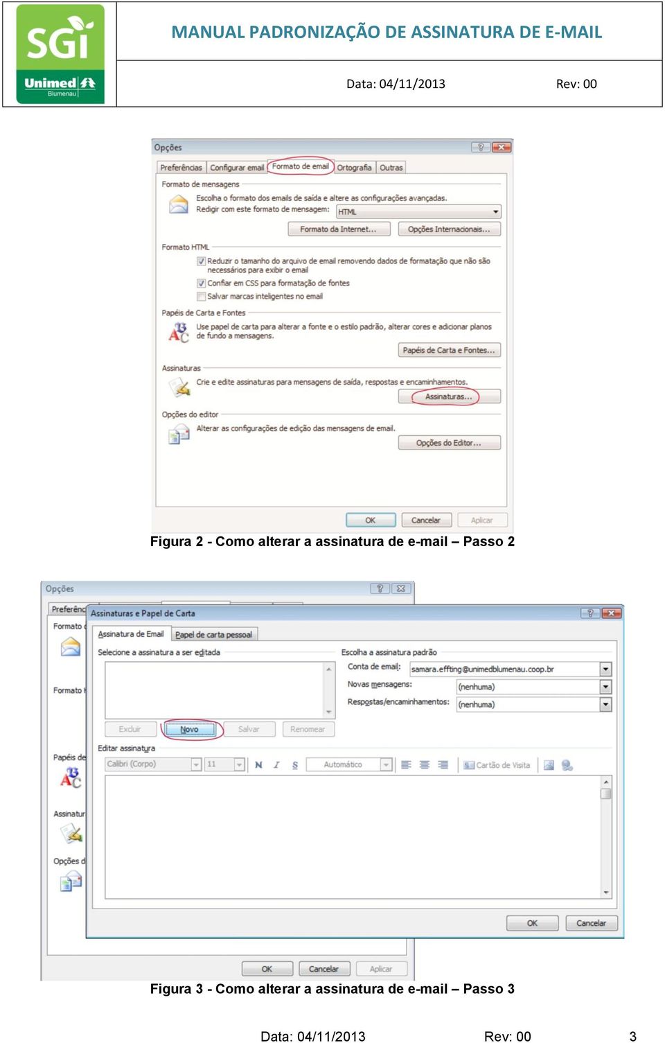 2 Figura 3 - Como alterar a