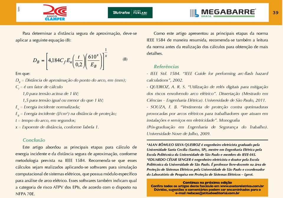 segura de aproximação, conforme metodologia prevista na IEEE 1584.