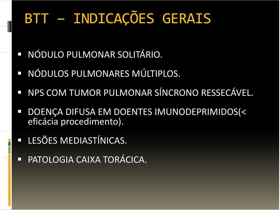 NPS COM TUMOR PULMONAR SÍNCRONO RESSECÁVEL.