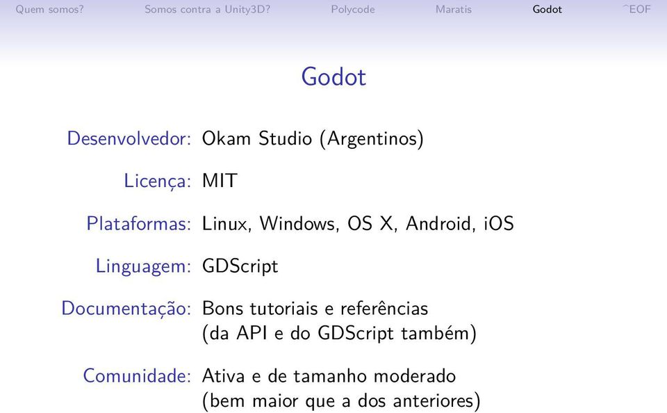 Documentação: Bons tutoriais e referências (da API e do GDScript