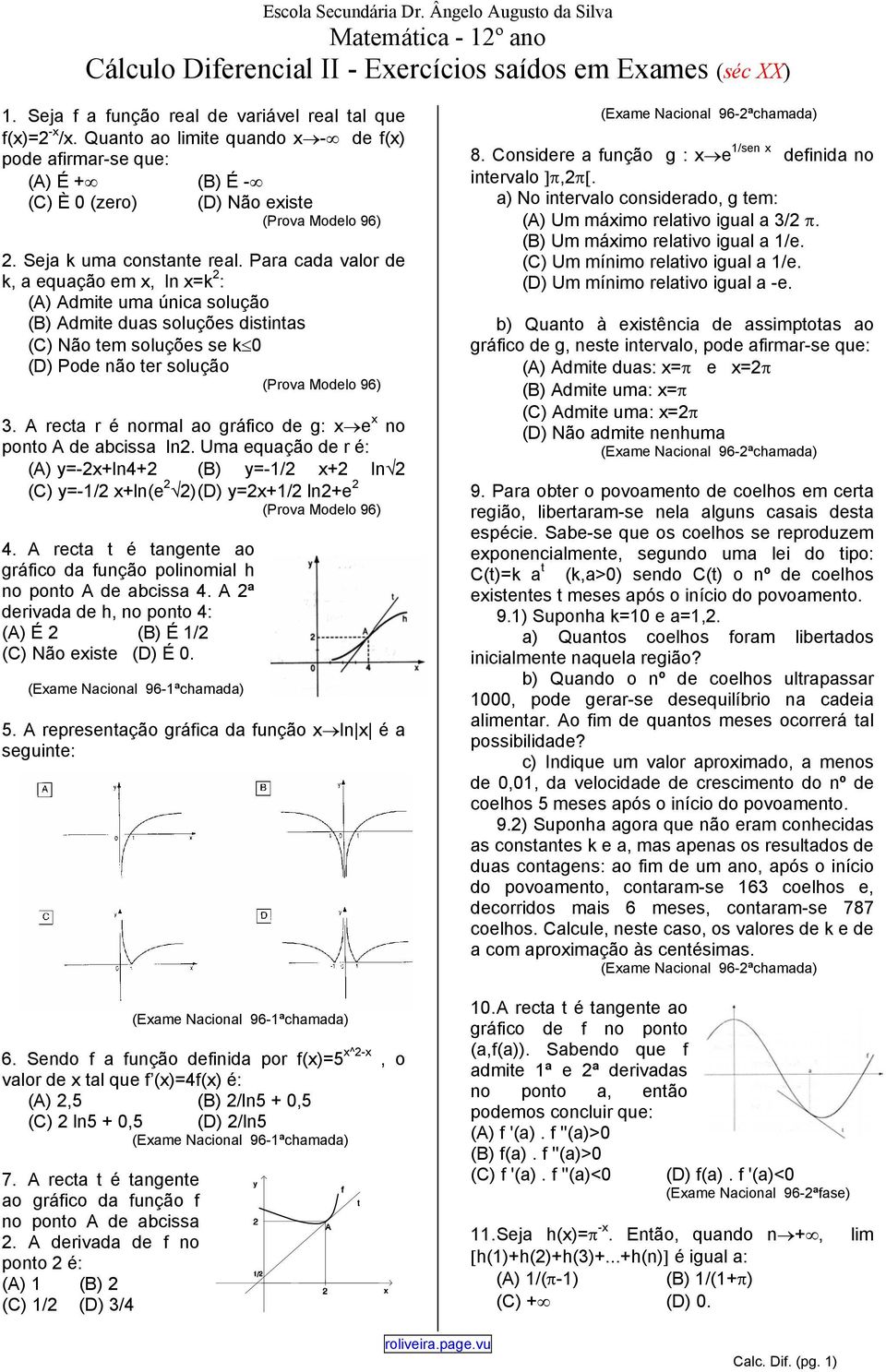 Escola Secundaria Dr Angelo Augusto Da Silva Matematica 12º Ano Calculo Diferencial Ii Exercicios Saidos Em Exames Sec Xx Pdf Download Gratis