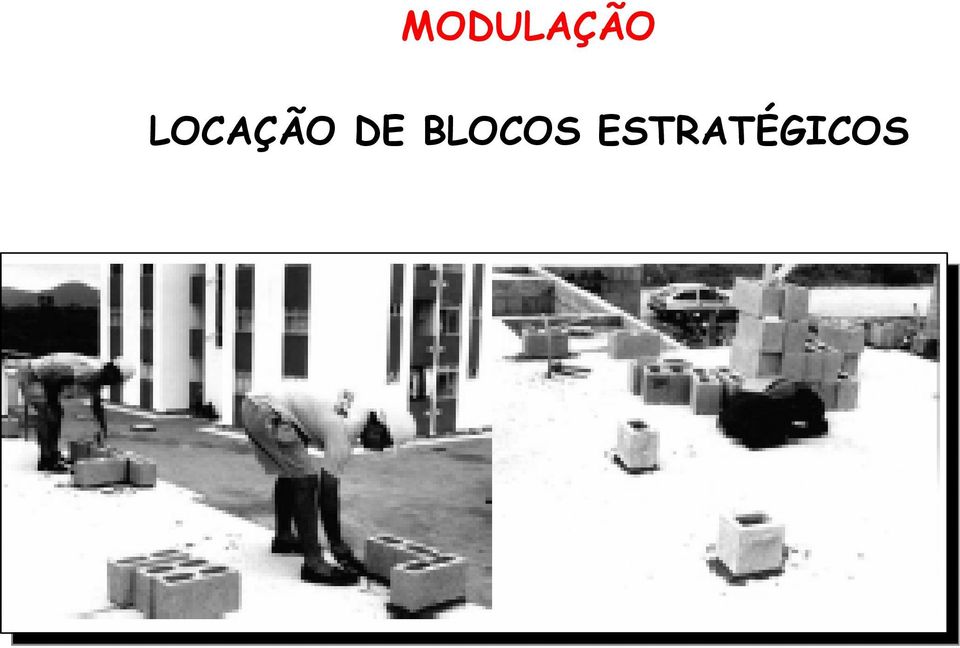 DE BLOCOS