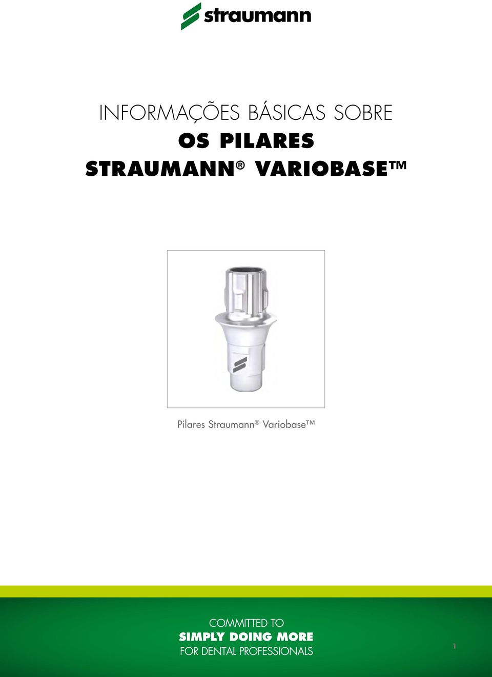 STRAUMANN VARIOBASE