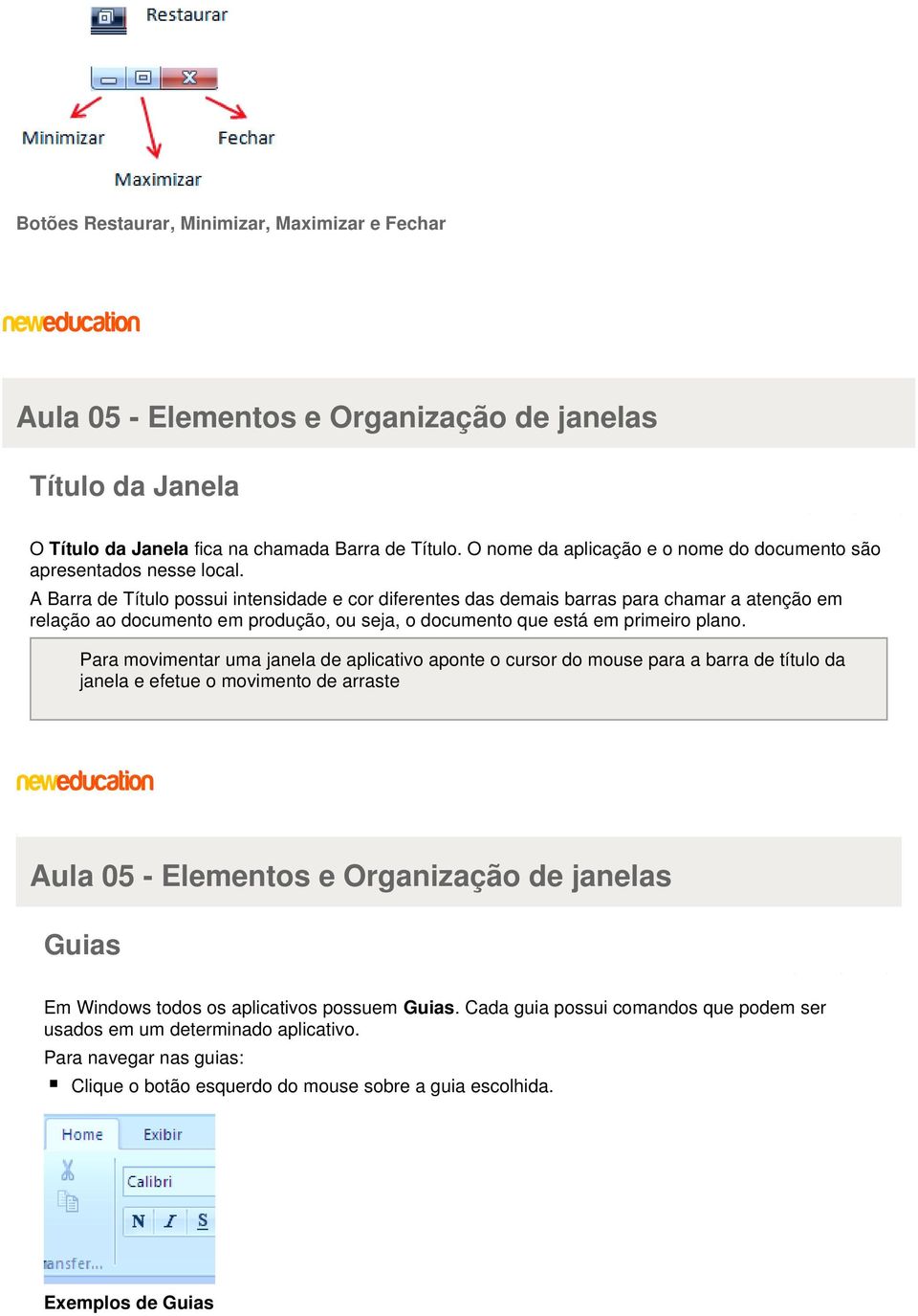 A Barra de Título possui intensidade e cor diferentes das demais barras para chamar a atenção em relação ao documento em produção, ou seja, o documento que está em primeiro plano.