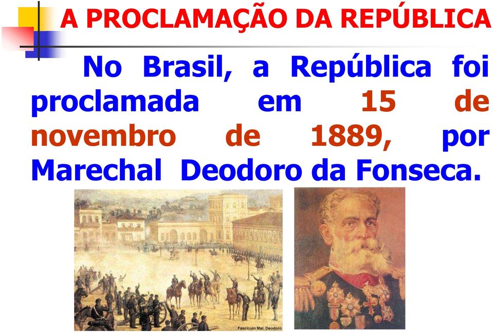 proclamada em 15 de novembro