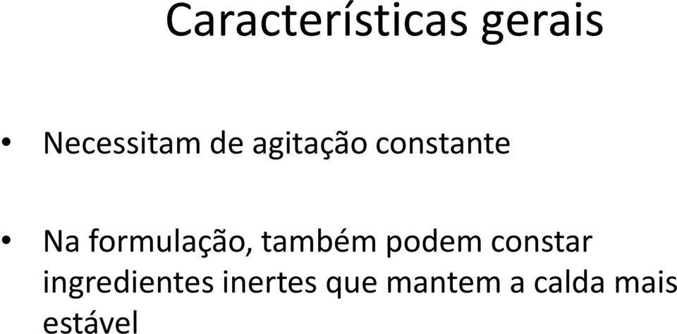 formulação, também podem constar