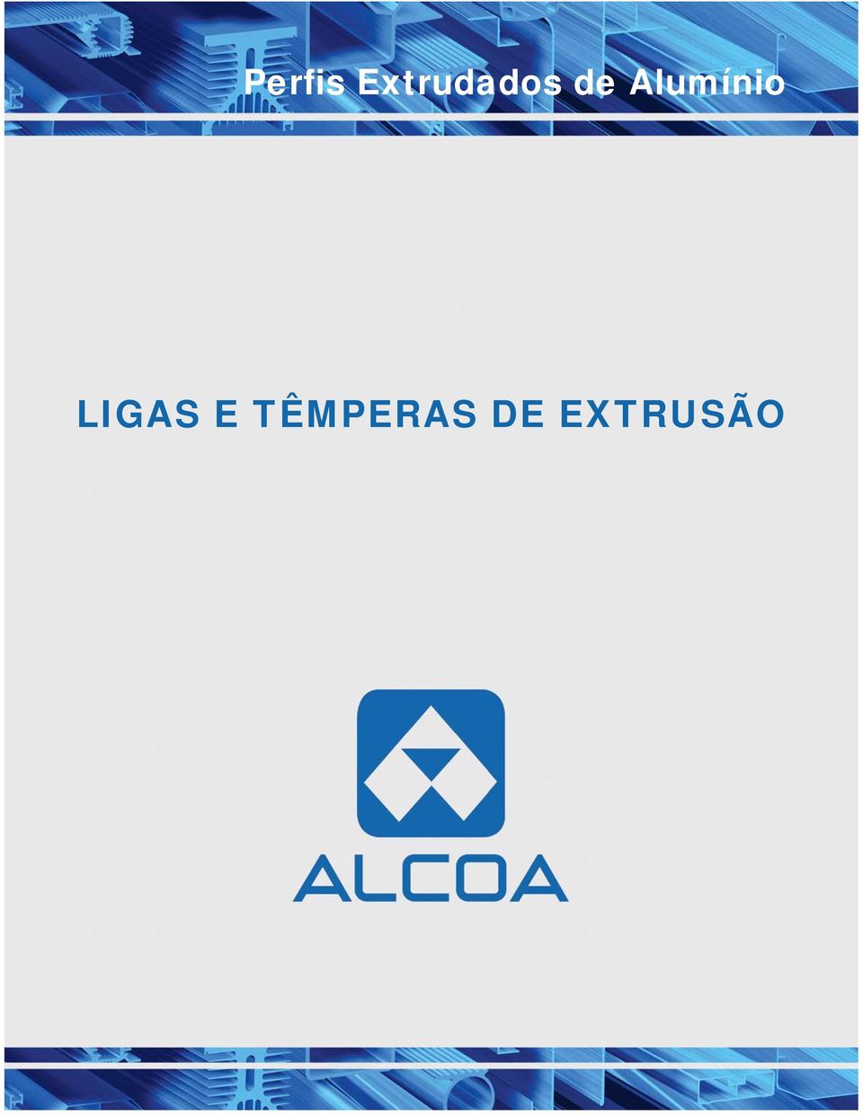 Alumínio LIGAS