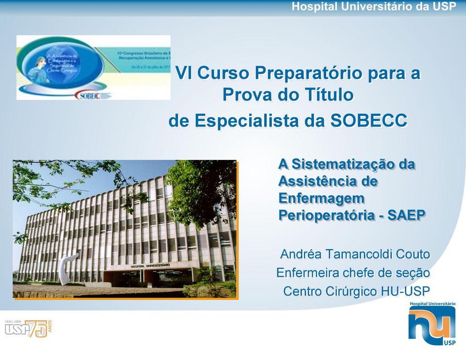 Assistência de Enfermagem Perioperatória - SAEP