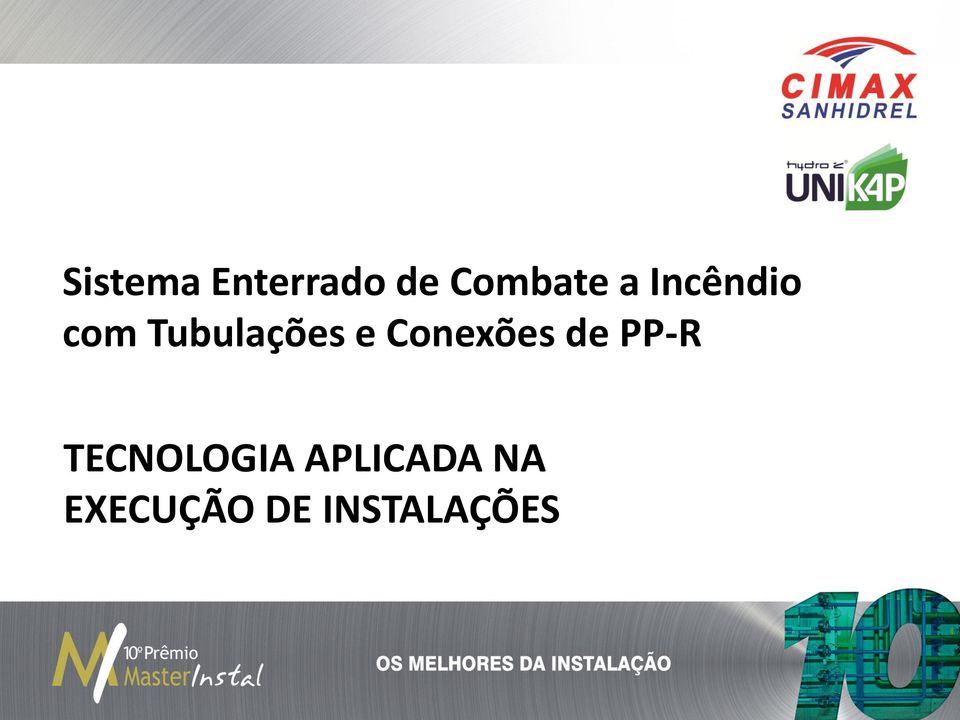 Conexões de PP-R TECNOLOGIA