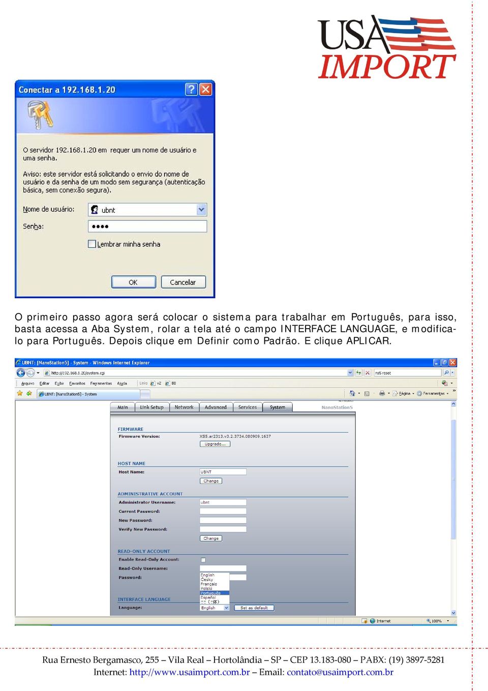 tela até o campo INTERFACE LANGUAGE, e modificalo para