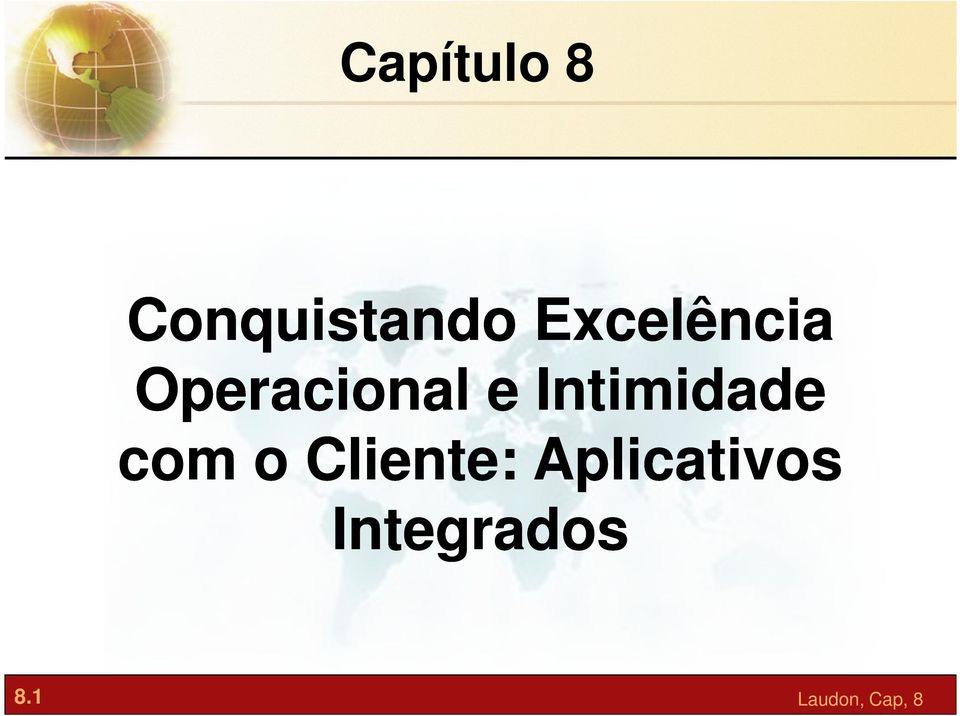 Intimidade com o Cliente: