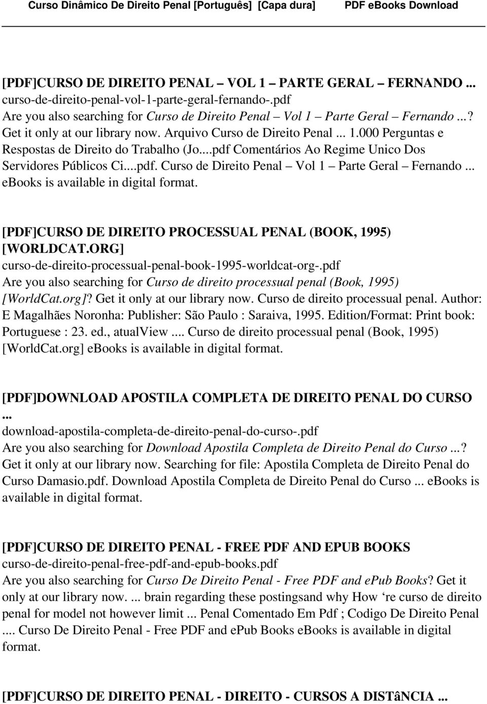 .. ebooks is [PDF]CURSO DE DIREITO PROCESSUAL PENAL (BOOK, 1995) [WORLDCAT.ORG] curso-de-direito-processual-penal-book-1995-worldcat-org-.
