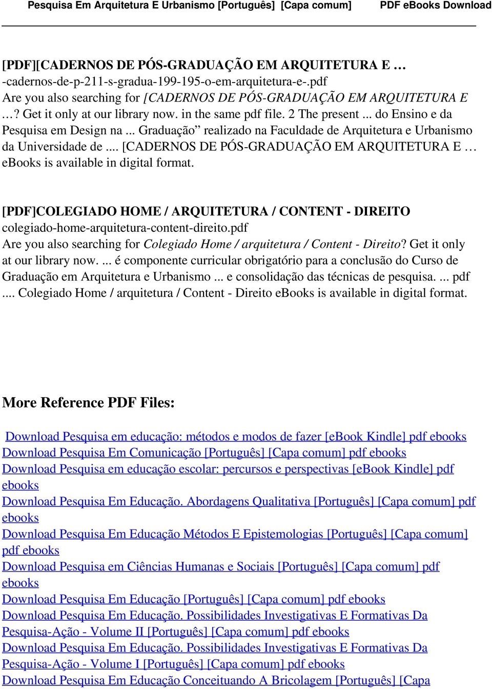 .. [CADERNOS DE PÓS-GRADUAÇÃO EM ARQUITETURA E ebooks is available in digital format. [PDF]COLEGIADO HOME / ARQUITETURA / CONTENT - DIREITO colegiado-home-arquitetura-content-direito.