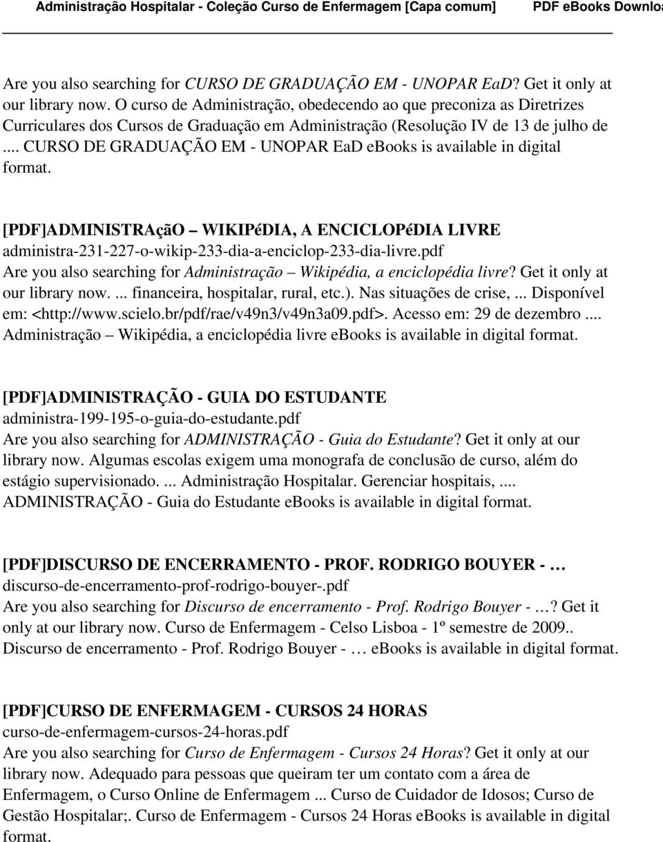 .. CURSO DE GRADUAÇÃO EM - UNOPAR EaD ebooks is available in digital [PDF]ADMINISTRAçãO WIKIPéDIA, A ENCICLOPéDIA LIVRE administra-231-227-o-wikip-233-dia-a-enciclop-233-dia-livre.