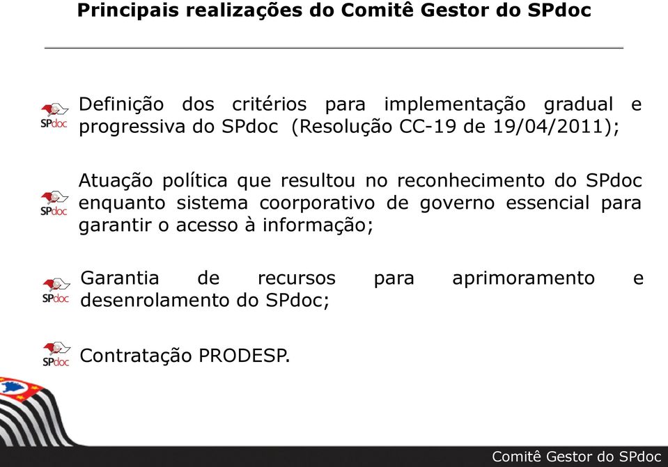 do SPdoc enquanto sistema coorporativo de governo essencial para garantir o acesso à