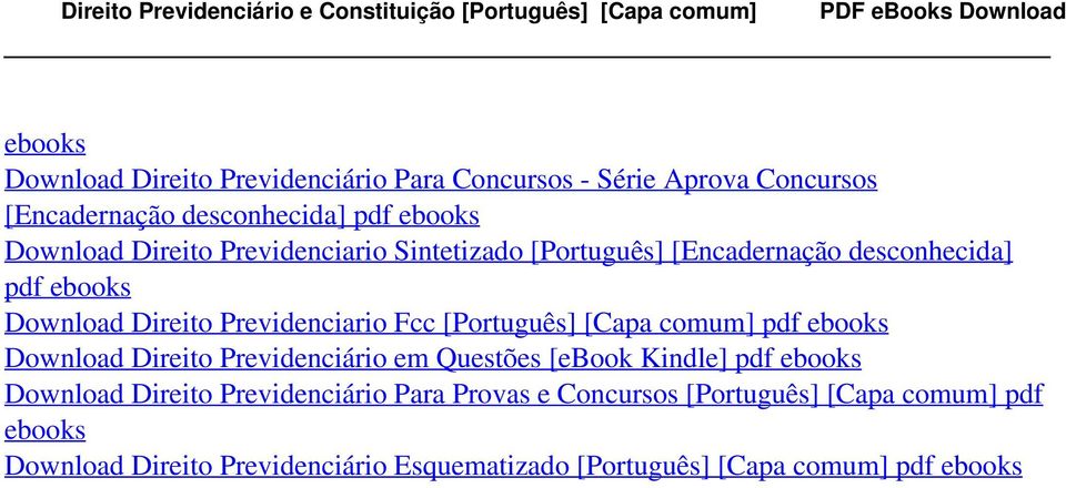 Concursos [Encadernação desconhecida] pdf ebooks Download Direito Previdenciario Sintetizado [Português] [Encadernação desconhecida] pdf ebooks Download Direito