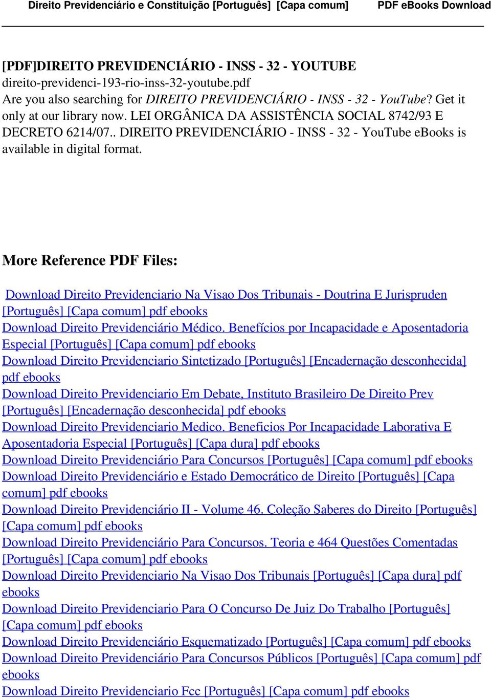 . DIREITO PREVIDENCIÁRIO - INSS - 32 - YouTube ebooks is available in digital More Reference PDF Files: Download Direito Previdenciario Na Visao Dos Tribunais - Doutrina E Jurispruden [Português]