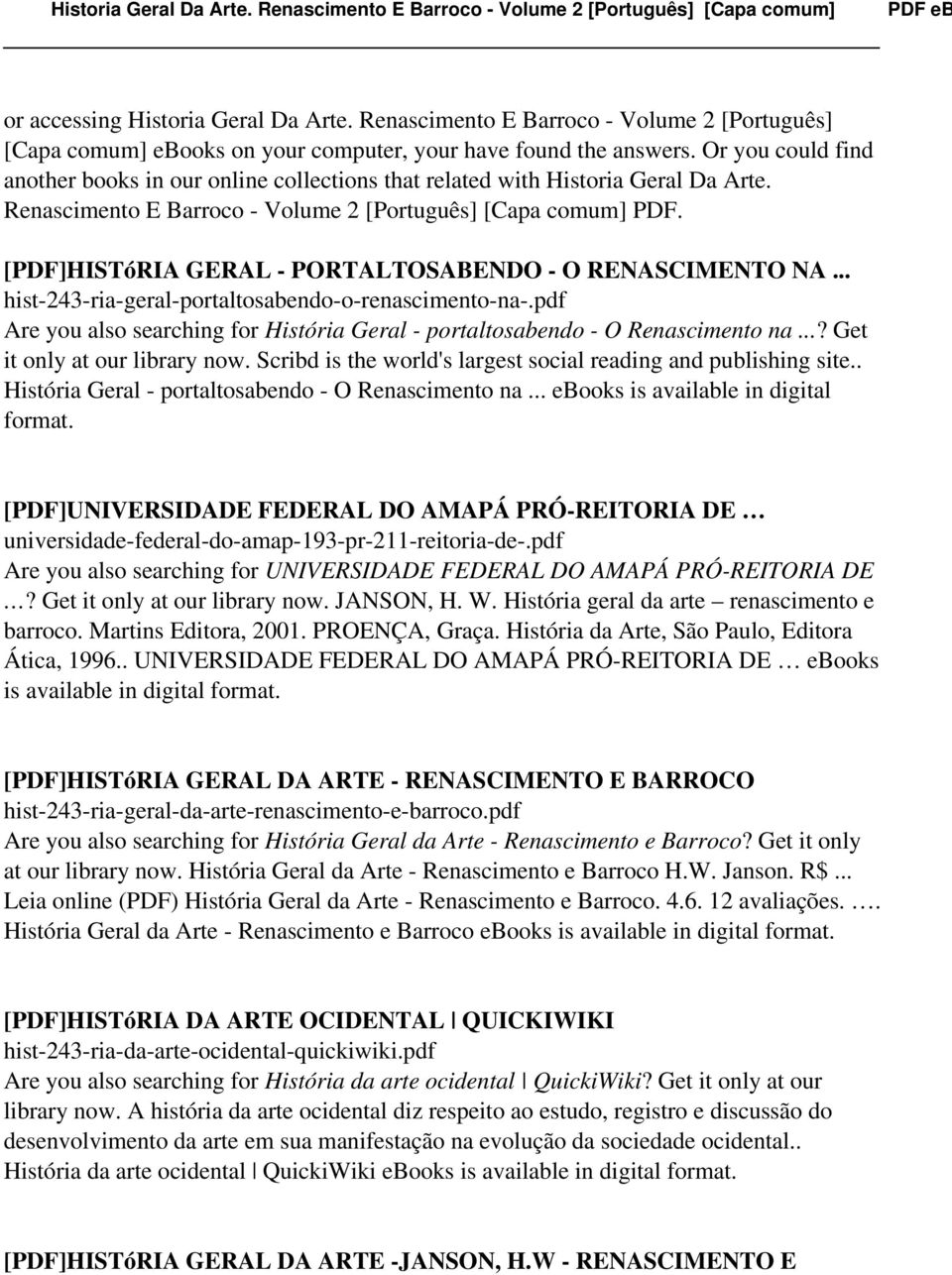 [PDF]HISTóRIA GERAL - PORTALTOSABENDO - O RENASCIMENTO NA... hist-243-ria-geral-portaltosabendo-o-renascimento-na-.pdf Are you also searching for História Geral - portaltosabendo - O Renascimento na.