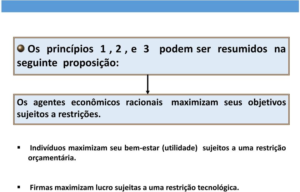 restrições.