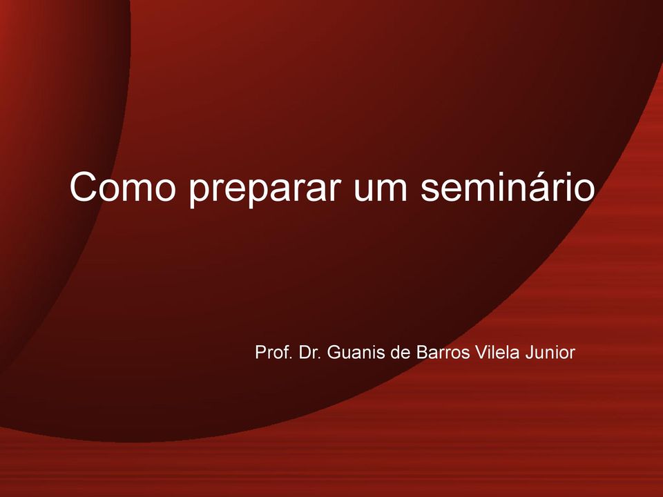 Dr. Guanis de