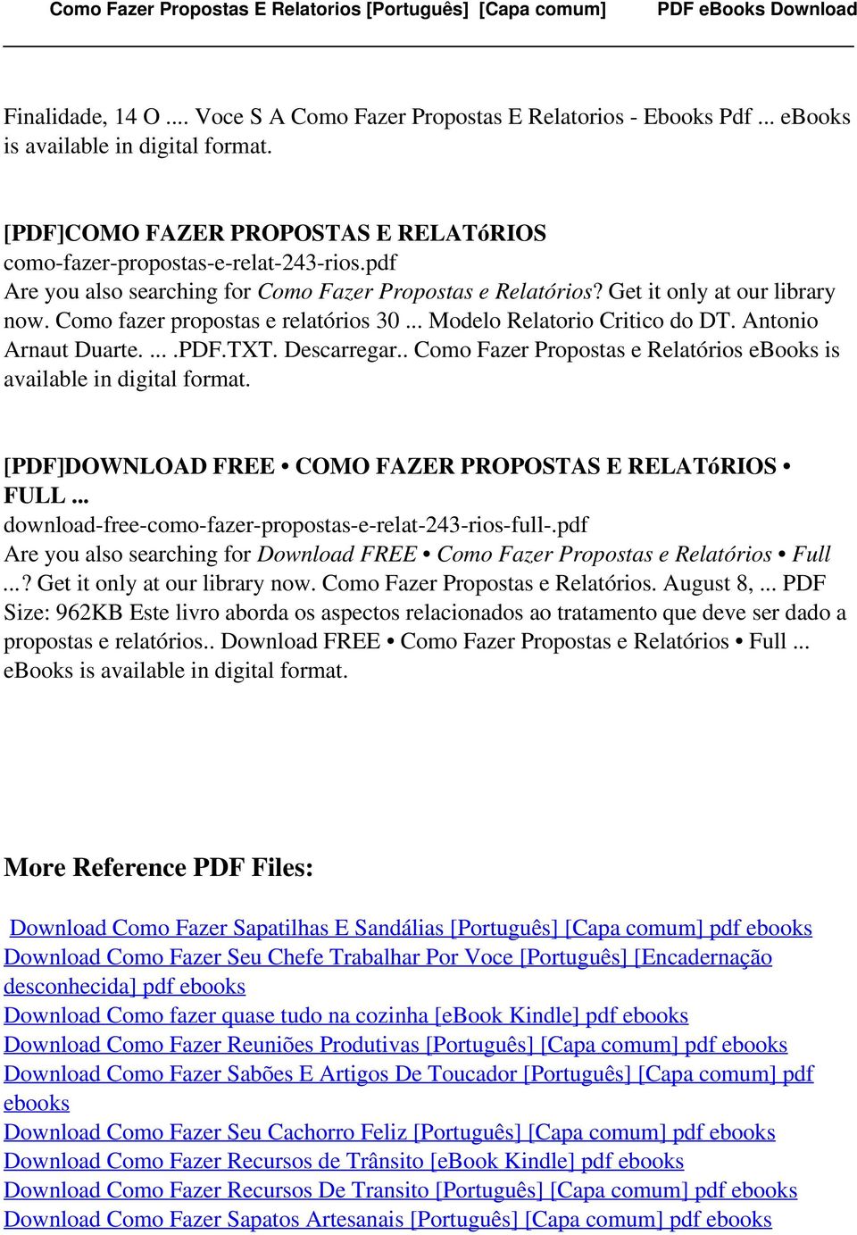 TXT. Descarregar.. Como Fazer Propostas e Relatórios ebooks is available in digital [PDF]DOWNLOAD FREE COMO FAZER PROPOSTAS E RELATóRIOS FULL.