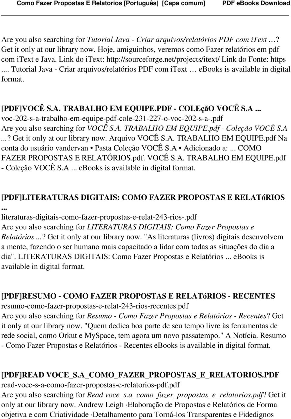 PDF - COLEçãO VOCÊ S.A... voc-202-s-a-trabalho-em-equipe-pdf-cole-231-227-o-voc-202-s-a-.pdf Are you also searching for VOCÊ S.A. TRABALHO EM EQUIPE.pdf - Coleção VOCÊ S.A...? Get it only at our library now.