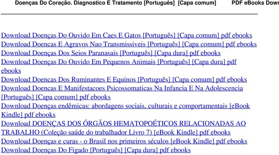 [Português] [Capa comum] pdf ebooks Download Doenças Dos Seios Paranasais [Português] [Capa dura] pdf ebooks Download Doenças Do Ouvido Em Pequenos Animais [Português] [Capa dura] pdf ebooks Download