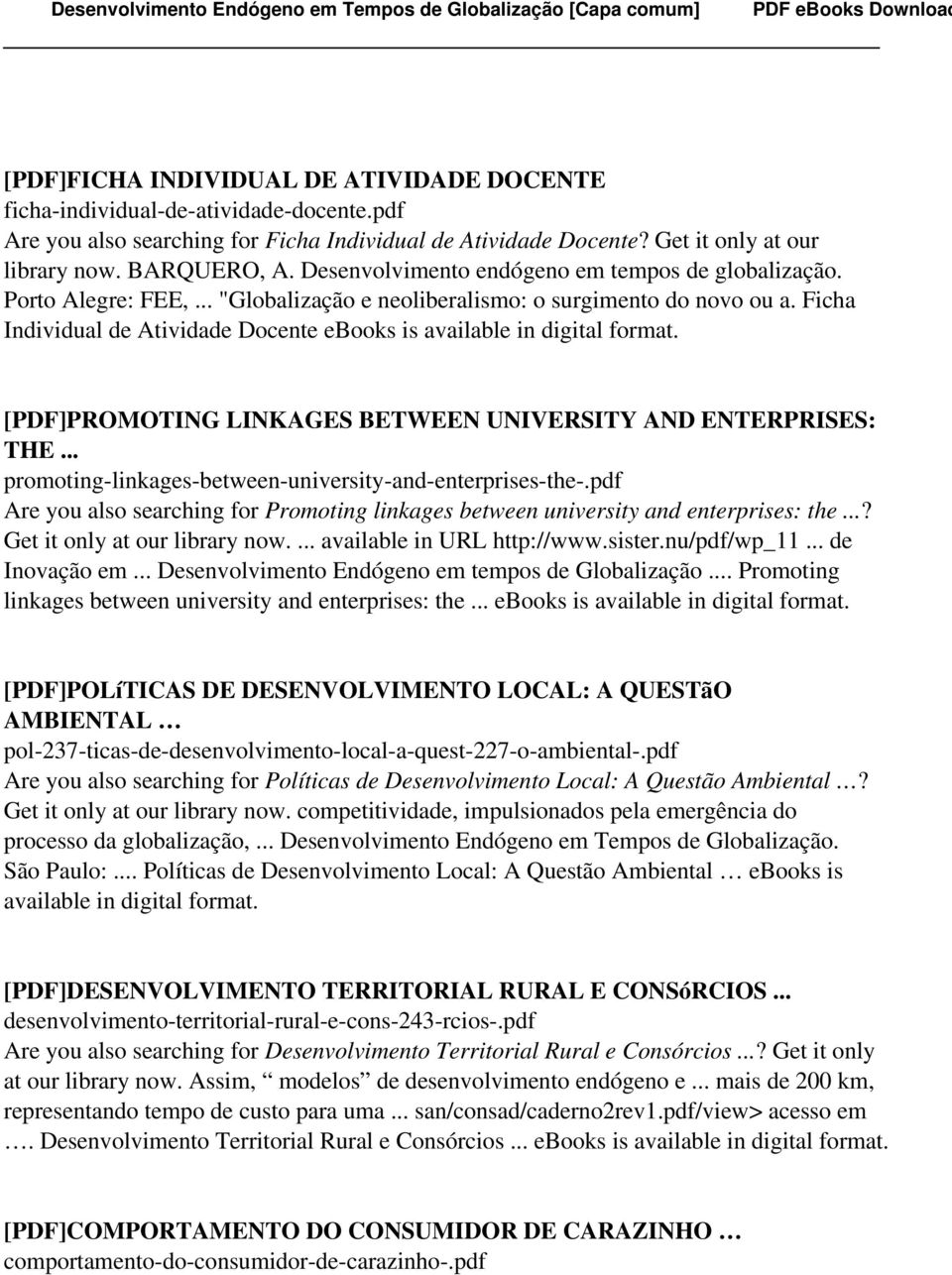 Ficha Individual de Atividade Docente ebooks is [PDF]PROMOTING LINKAGES BETWEEN UNIVERSITY AND ENTERPRISES: THE... promoting-linkages-between-university-and-enterprises-the-.