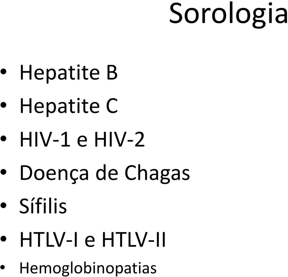 Doença de Chagas Sífilis