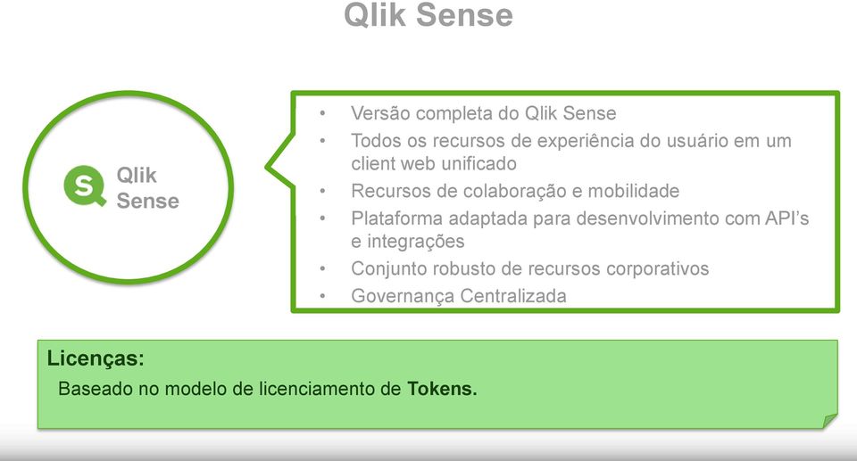 adaptada para desenvolvimento com API s e integrações Conjunto robusto de recursos