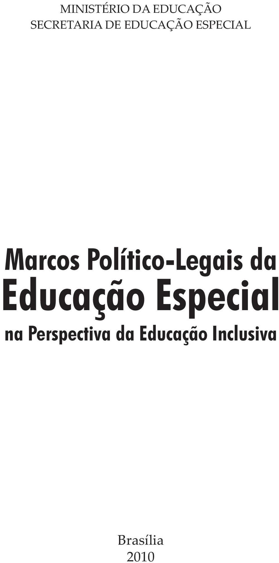 Político-Legais da Educação Especial
