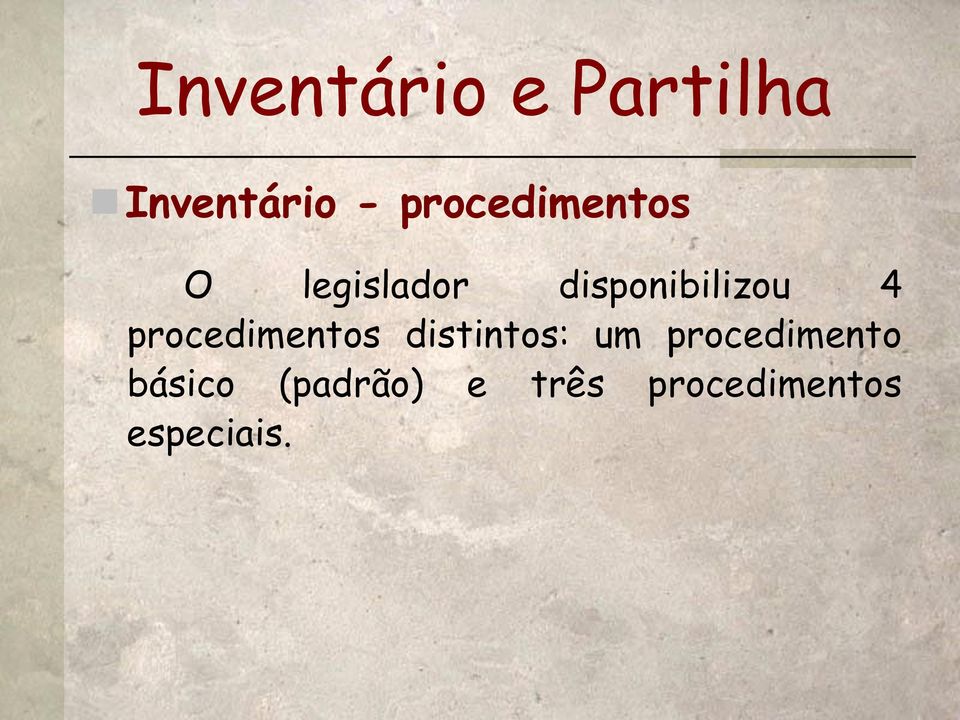 procedimentos distintos: um