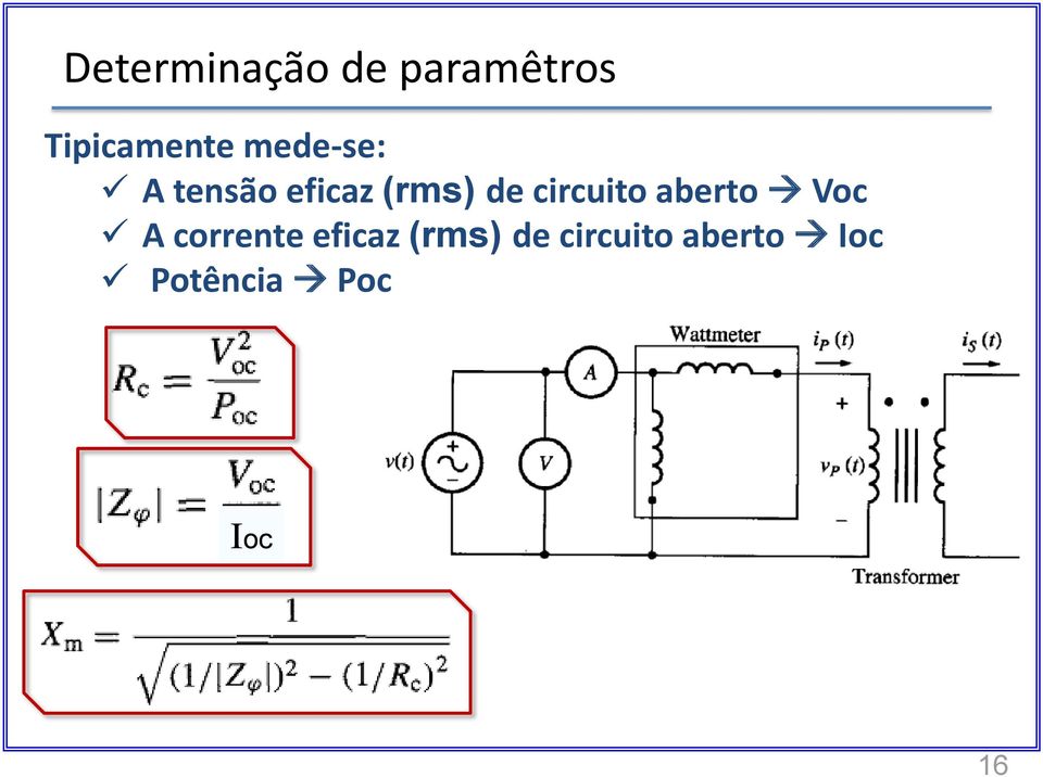 (rms) de circuito aberto oc corrente