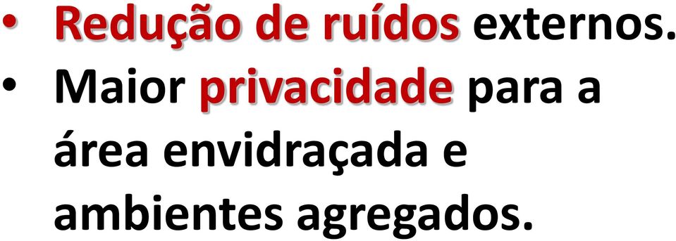 Maior privacidade para