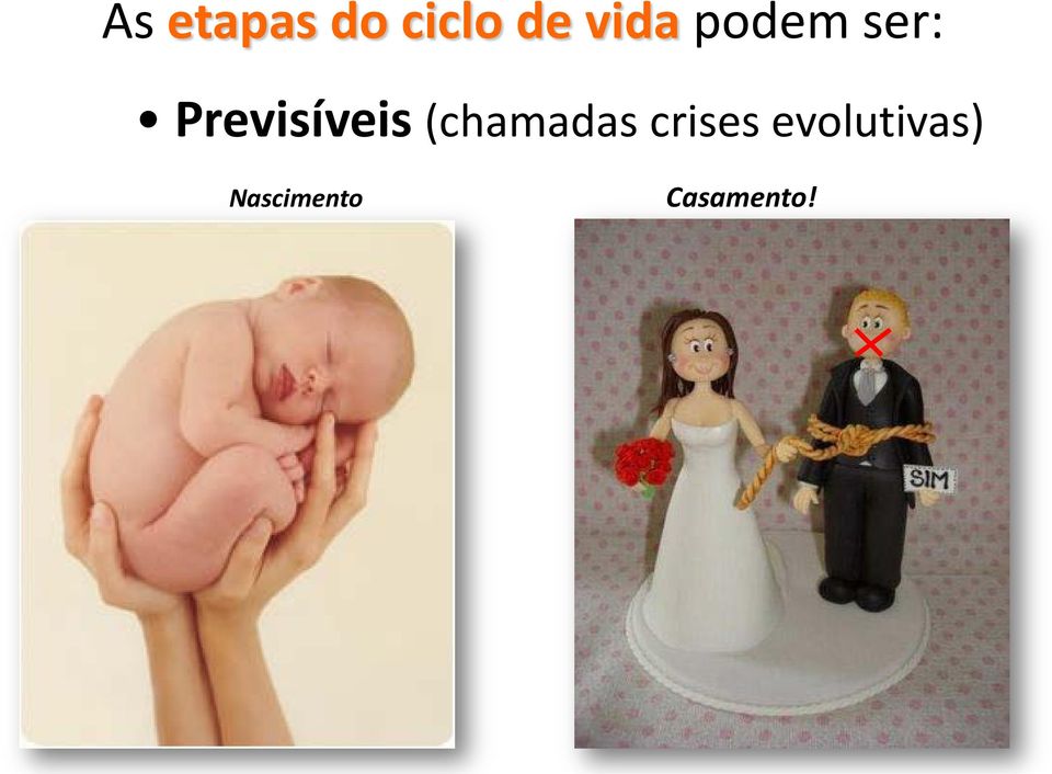 Previsíveis (chamadas