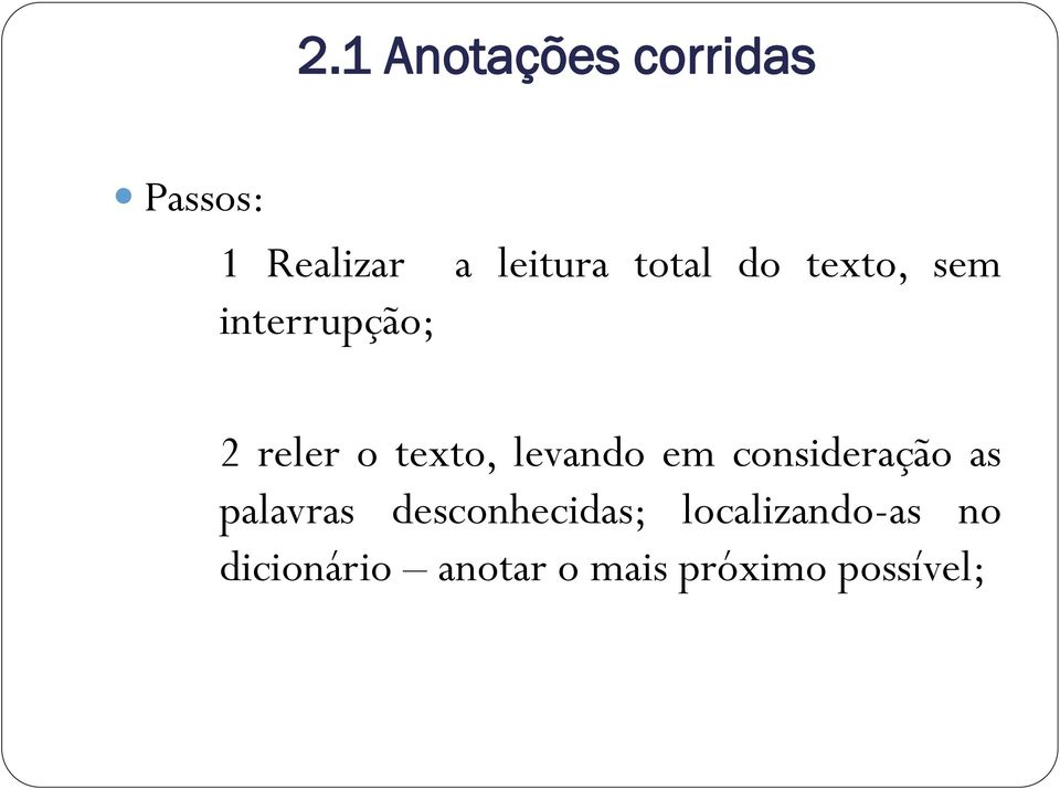 levando em consideração as palavras desconhecidas;