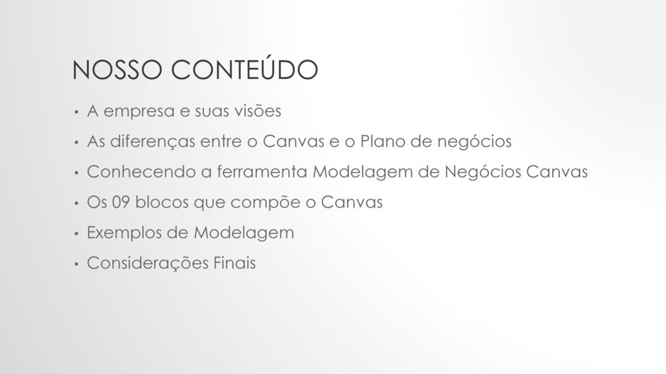 ferramenta Modelagem de Negócios Canvas Os 09 blocos