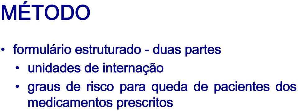 internação graus de risco para