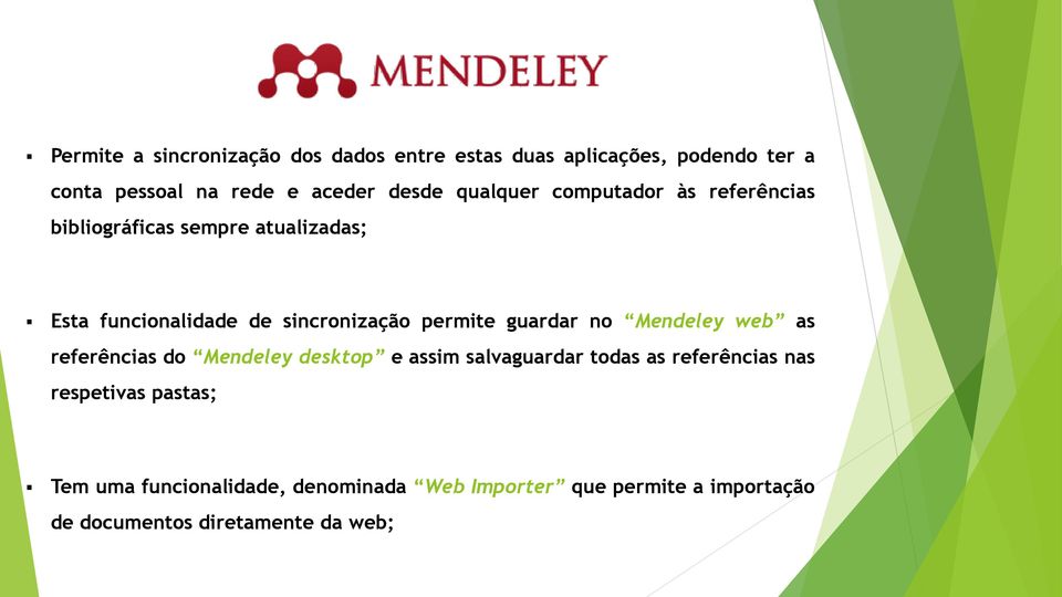 guardar no Mendeley web as referências do Mendeley desktop e assim salvaguardar todas as referências nas